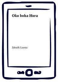 E-kniha Oko boha Hora - Zdeněk Lorenz