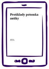 E-kniha Protiklady potomka antiky - JITA