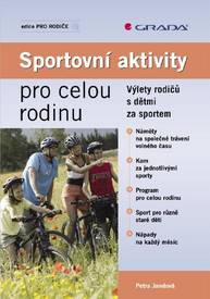 E-kniha Sportovní aktivity pro celou rodinu - Petra Jandová