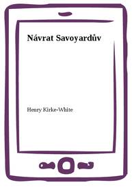 E-kniha Návrat Savoyardův - Henry Kirke-White