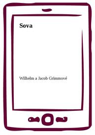 E-kniha Sova - Wilhelm a Jacob Grimmové