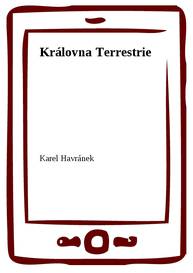 E-kniha Královna Terrestrie - Karel Havránek