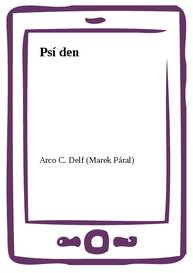 E-kniha Psí den - Arco C. Delf