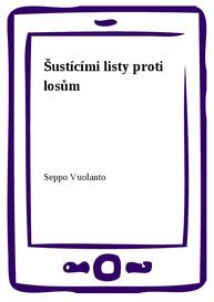 E-kniha Šustícími listy proti losům - Seppo Vuolanto