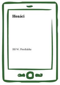 E-kniha Honáci - Jiří W. Procházka