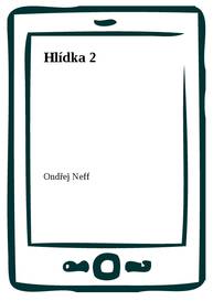 E-kniha Hlídka 2 - Ondřej Neff