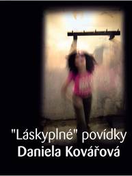 E-kniha "Láskyplné" povídky - Daniela Kovářová