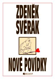 E-kniha Zdeněk Svěrák – NOVÉ POVÍDKY - Zdeněk Svěrák