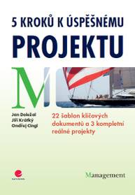 E-kniha 5 kroků k úspěšnému projektu - Ondřej Cingl, Jiří Krátký, Jan Doležal