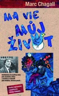 E-kniha Ma vie - Můj život - Marc Chagall