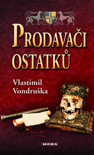 E-kniha Prodavači ostatků - Vlastimil Vondruška