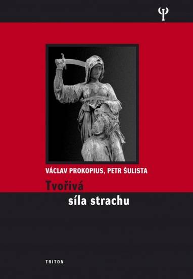 E-kniha Tvořivá síla strachu - Václav Prokopius, Mgr. Petr Šulista