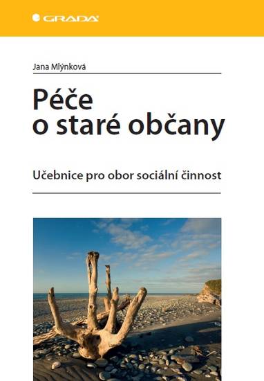 E-kniha Péče o staré občany - Jana Mlýnková