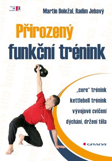 E-kniha Přirozený funkční trénink - Radim Jebavý, Martin Doležal