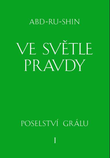 E-kniha Ve světle Pravdy - Abd-ru-shin