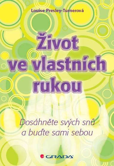 E-kniha Život ve vlastních rukou - Louise Presley-Turnerová