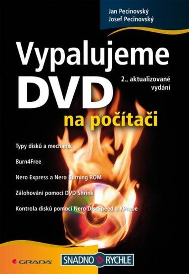 E-kniha Vypalujeme DVD na počítači - Josef Pecinovský, Jan Pecinovský