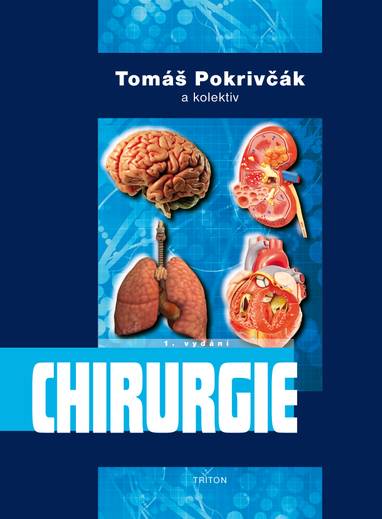 E-kniha Chirurgie - a kolektiv, MUDr. Tomáš Pokrivčák