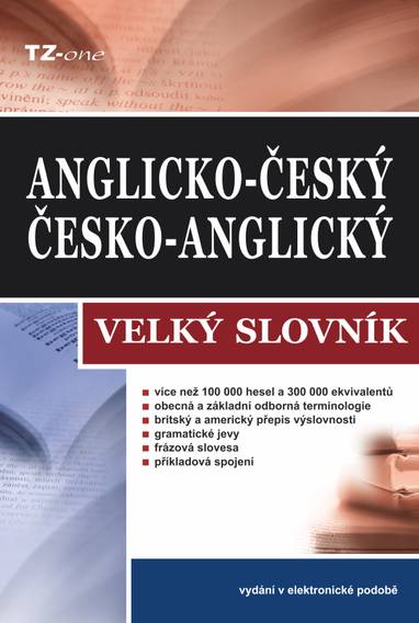 E-kniha Velký anglicko-český/ česko-anglický slovník - kolektiv autorů TZ-one