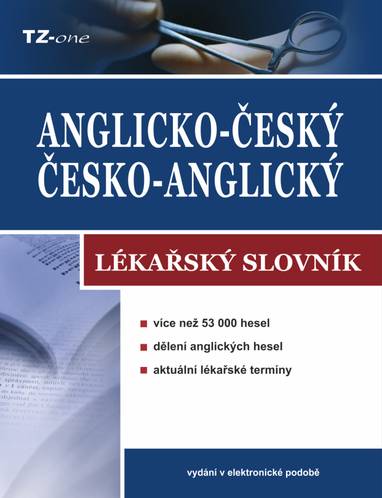 E-kniha Anglicko-český/ česko-anglický lékařský slovník - kolektiv autorů TZ-one