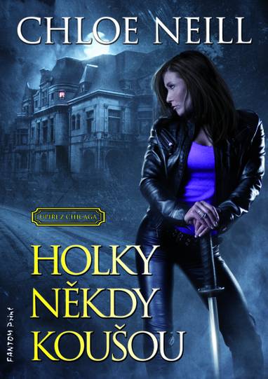 E-kniha Holky někdy koušou - Chloe Neill