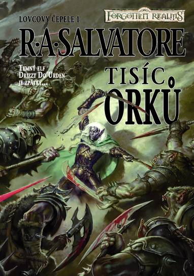 E-kniha Tisíc orků - R. A. Salvatore