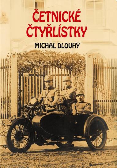 E-kniha Četnické čtyřlístky - Michal Dlouhý