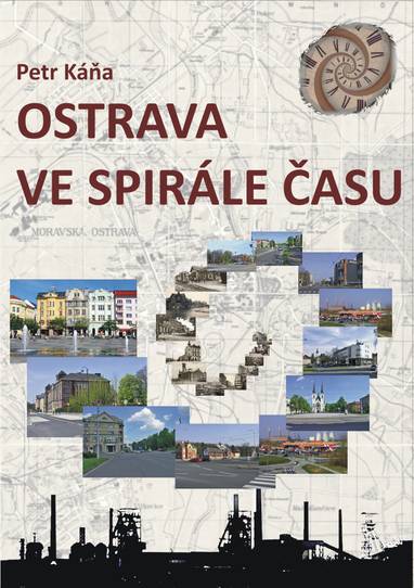 E-kniha Ostrava ve spirále času - Petr Káňa