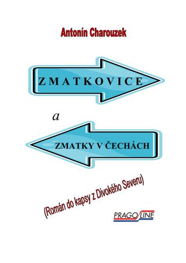 E-kniha Zmatkovice a zmatky v Čechách - Antonín Charouzek