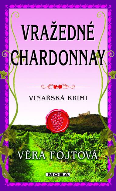 E-kniha Vražedné chardonnay - Věra Fojtová