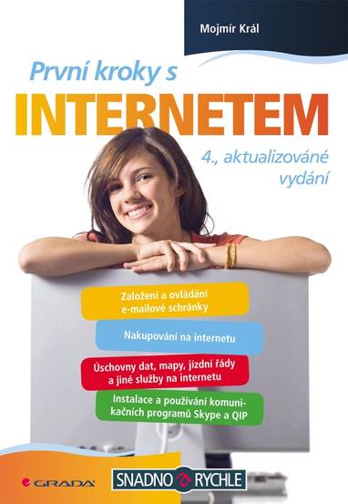 E-kniha První kroky s internetem - Mojmír Král