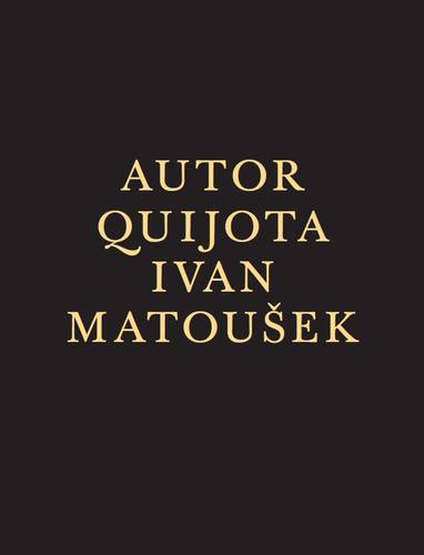 E-kniha Autor Quijota - Ivan Matoušek