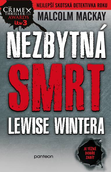 E-kniha Nezbytná smrt Lewise Wintera - Malcolm Mackay