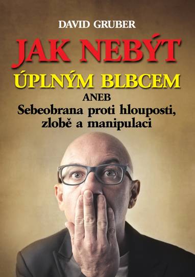 E-kniha Jak nebýt úplným blbcem - David Gruber