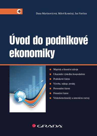 E-kniha Úvod do podnikové ekonomiky - Dana Martinovičová, Miloš Konečný, Jan Vavřina