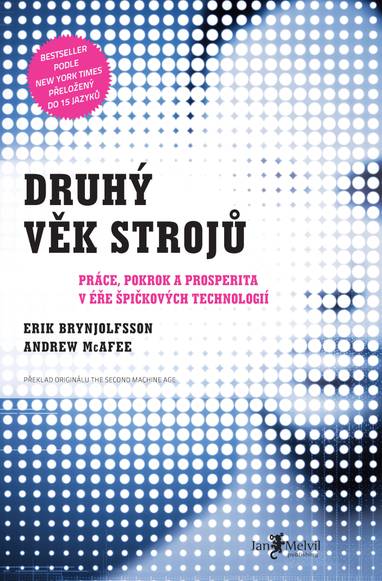 E-kniha Druhý věk strojů - Erik Brynjolfsson, Andrew McAfee