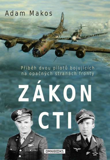 E-kniha Zákon cti - Adam Makos, Larry Alexander