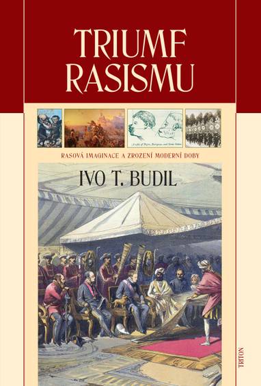 E-kniha Triumf rasismu - prof. RNDr. Ivo T. Budil Ph.D.,CSc.