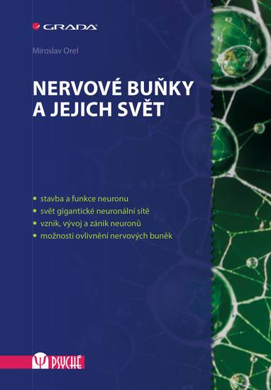 E-kniha Nervové buňky a jejich svět - Miroslav Orel