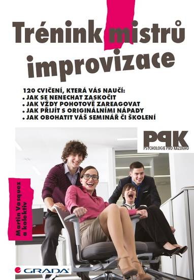 E-kniha Trénink mistrů improvizace - Martin Vasquez, kolektiv a