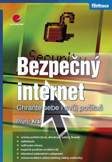 E-kniha Bezpečný internet - Mojmír Král