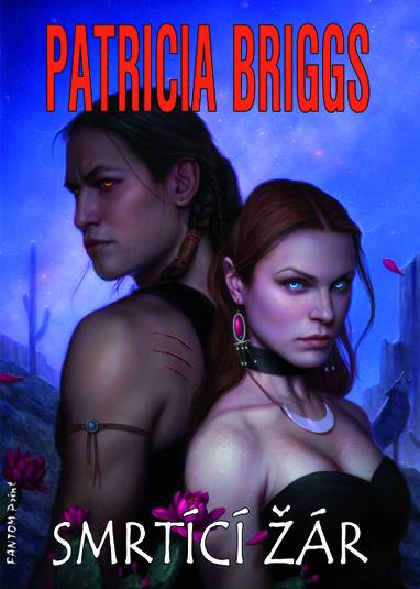 E-kniha Smrtící žár - Patricia Briggs