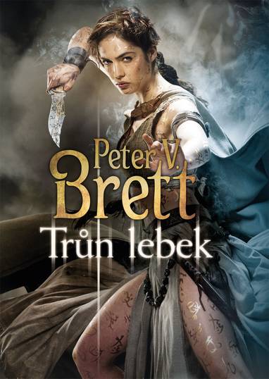 E-kniha Trůn lebek - Peter V. Brett