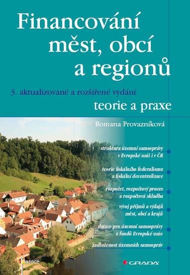 E-kniha Financování měst, obcí a regionů - teorie a praxe - Romana Provazníková