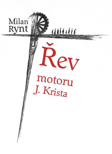 E-kniha Řev motoru J. Krista - Milan Rynt