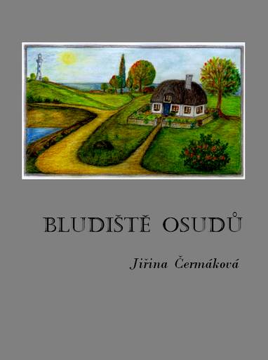 E-kniha Bludiště osudů - Jiřina Čermáková