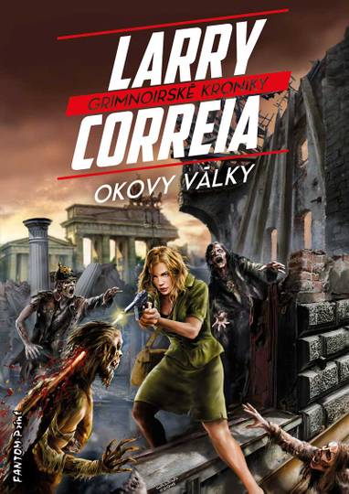 E-kniha Okovy války - Larry Correia