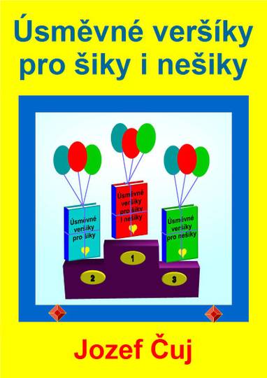 E-kniha Úsměvné veršíky pro šiky i nešiky - Jozef Čuj