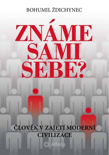 E-kniha Známe sami sebe? - Bohumil Ždichynec