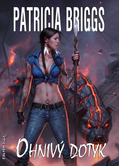 E-kniha Ohnivý dotyk - Patricia Briggs